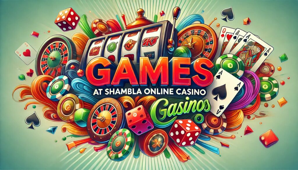 Games at Shambala Online Casino